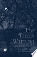 The Tarot's Warning