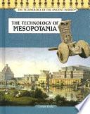 The Technology of Mesopotamia