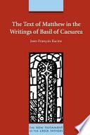 The Text of Matthew in the Writings of Basil of Caesarea