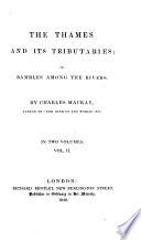 The Thames and Its Tributaries