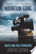 The Thunder Mountain Gang
