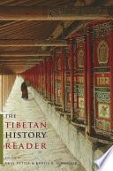 The Tibetan History Reader