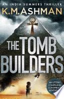 The Tomb Builders