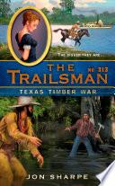 The Trailsman #313