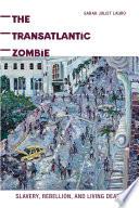 The Transatlantic Zombie