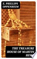 The Treasure House of Martin Hews