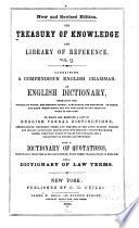 The Treasury of Knowledge and Library of Reference: A compendious English grammar