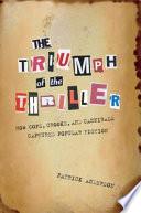 The Triumph of the Thriller