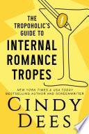 The Tropoholic's Guide to Internal Romance Tropes