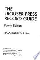 The Trouser Press Record Guide
