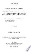 The Trow City Directory Co.'s, Formerly Wilson's, Copartnership and Corporation Directory of New York City