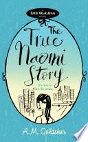 The True Naomi Story