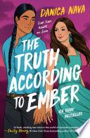 The Truth According to Ember