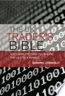 The UK Trader's Bible