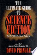 The Ultimate Guide to Science Fiction