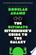 The Ultimate Hitchhiker's Guide to the Galaxy