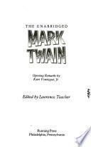 The Unabridged Mark Twain