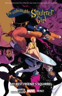 The Unbeatable Squirrel Girl Vol. 8