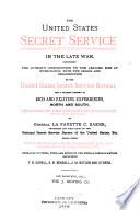 The United States Secret Service in the Late War