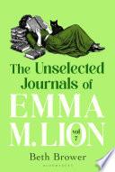 The Unselected Journals of Emma M. Lion, vol. 7
