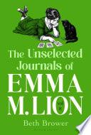 The Unselected Journals of Emma M. Lion, vol. 8
