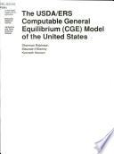 The USDA/ERS Computable General Equilibrium (CGE) Model of the United States