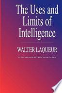 The Uses and Limits of Intelligence