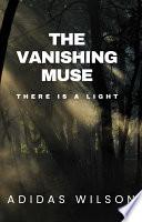 The Vanishing Muse