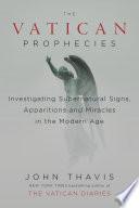 The Vatican Prophecies