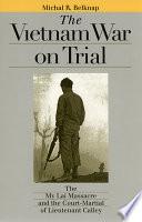 The Vietnam War on Trial