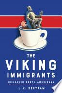 The Viking Immigrants