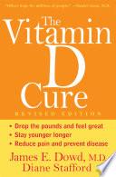 The Vitamin D Cure, Revised