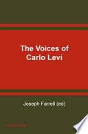 The Voices of Carlo Levi- Le Voci Di Carlo Levi
