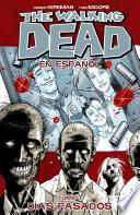 The Walking Dead Vol. 1: Spanish Edition: Dias Pasados