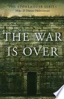 The War Is Over