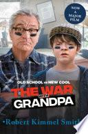 The War with Grandpa