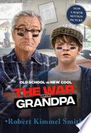 The War with Grandpa Movie Tie-in Edition