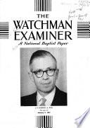 The Watchman-examiner