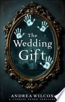 The Wedding Gift
