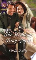 The Wedding Ring Quest (Mills & Boon Historical)