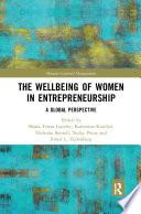 The Wellbeing of Women in Entrepreneurship