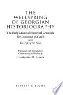 The Wellspring of Georgian Historiography