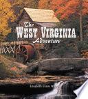The West Virginia Adventure