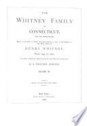 The Whitney Family of Connecticut, and Its Affiliations