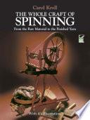 The Whole Craft of Spinning