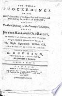 The Whole of the Proceedings on the King's Commission of the Peace, Oyer and Terminer and Gaol Delivery for the City of London; and Also the Goal Delivery for the County of Middlesex, Held at ... the Old Bailey ... the 14th of January, 1789, and Following Days ... Taken in Short-hand by E. Hodgson, Etc. No. II.