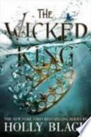 The Wicked King