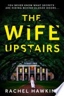 The Wife Upstairs