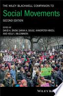 The Wiley Blackwell Companion to Social Movements