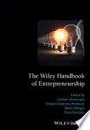 The Wiley Handbook of Entrepreneurship